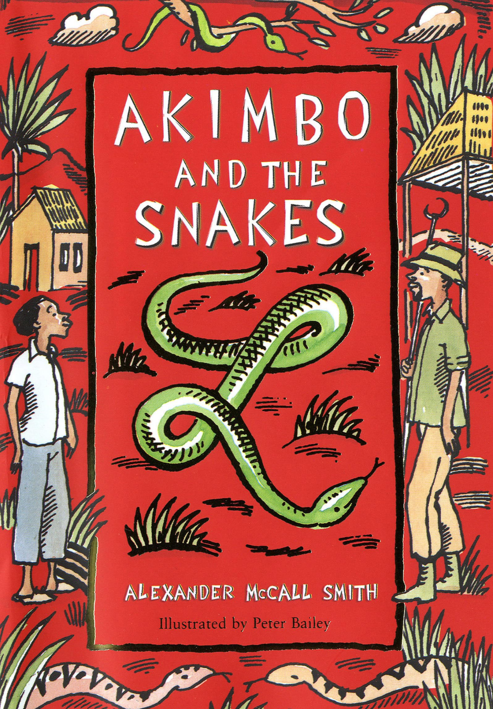Akimbo and the Snakes by Alexander McCall Smith