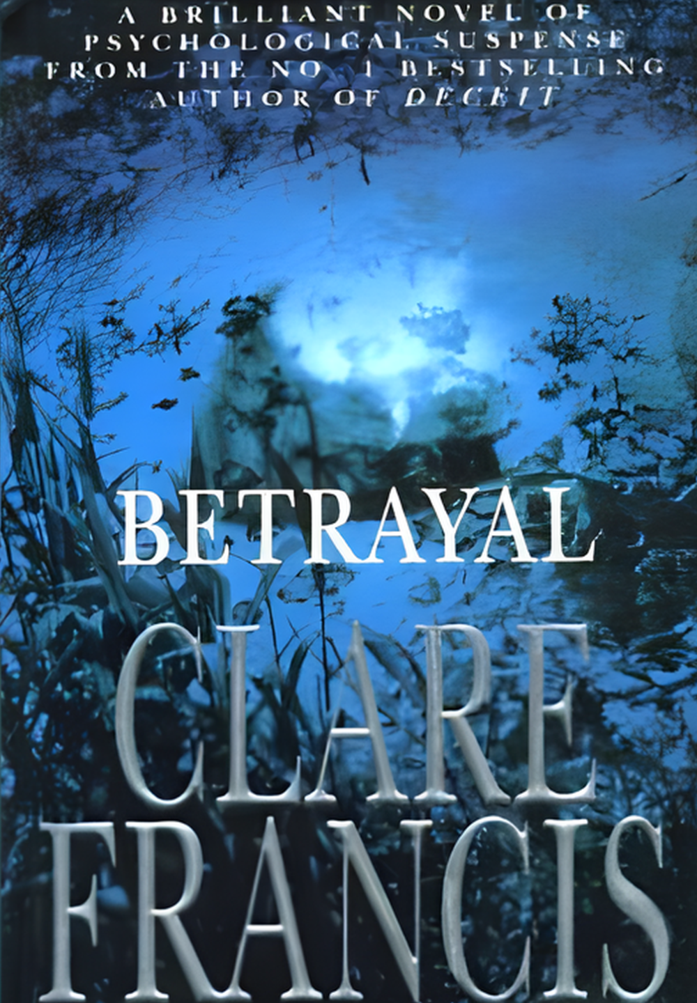 Betrayal by Clare Francis