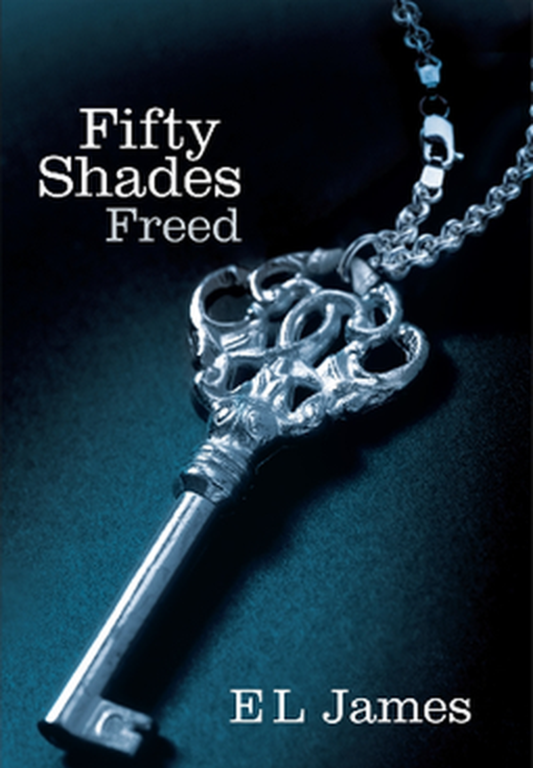 Fifty Shades Freed by E. L. James