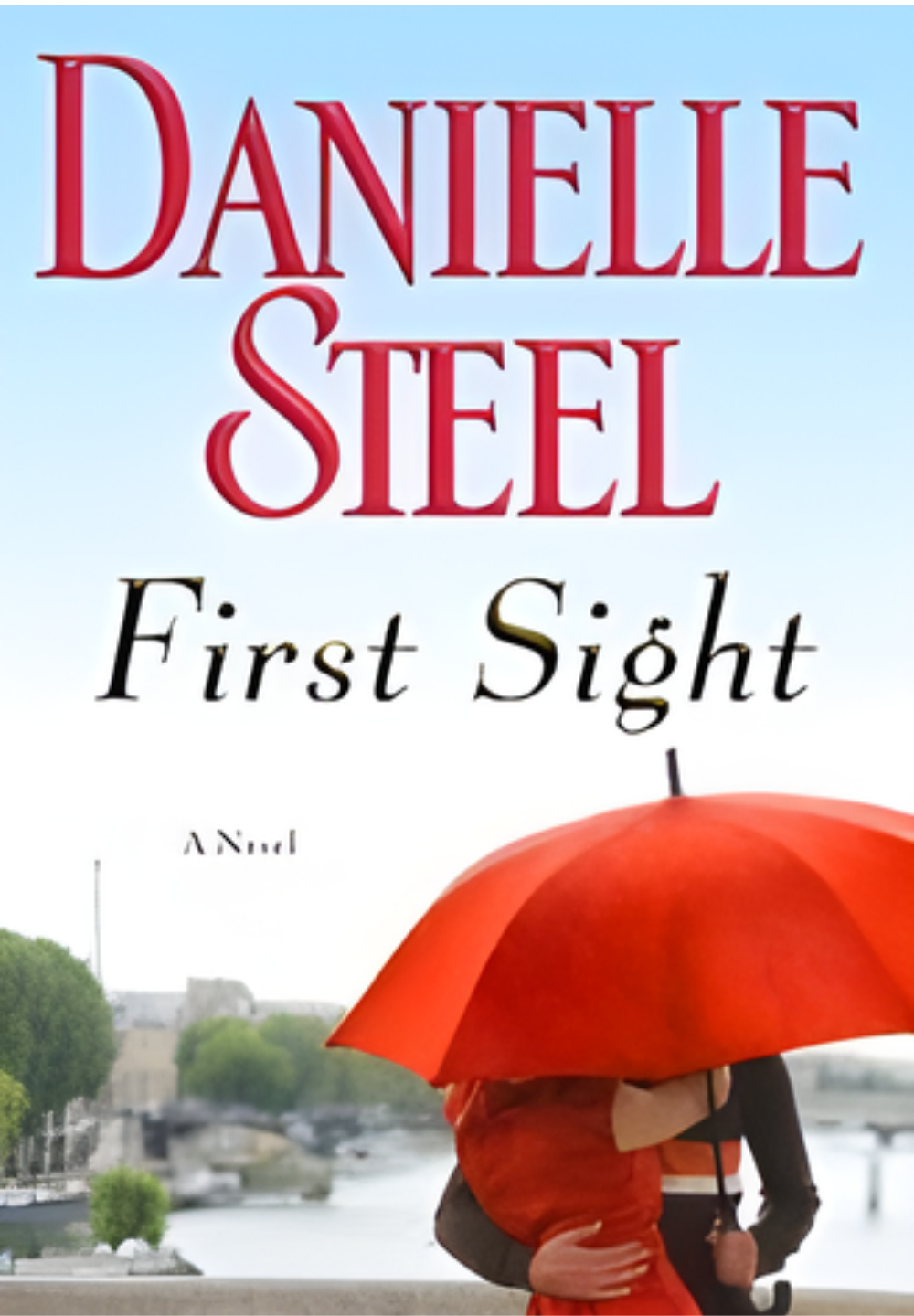 First Sight by Danielle Steel