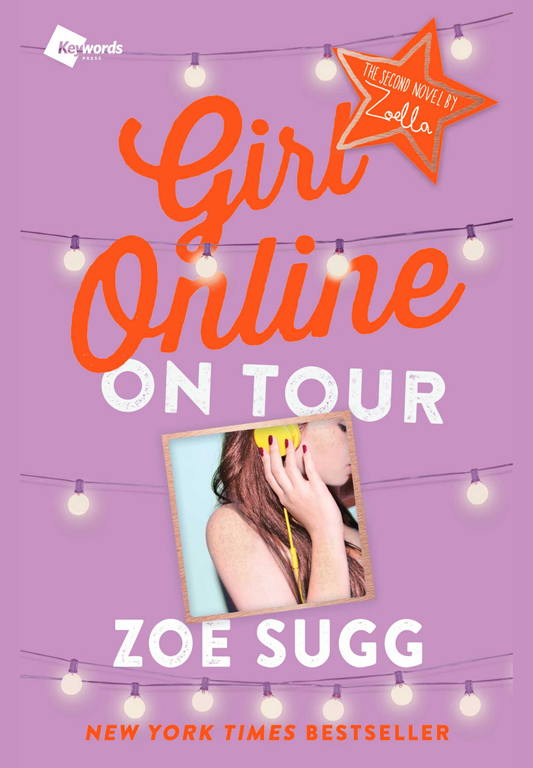 Girl Online: On Tour by Zoe Sugg