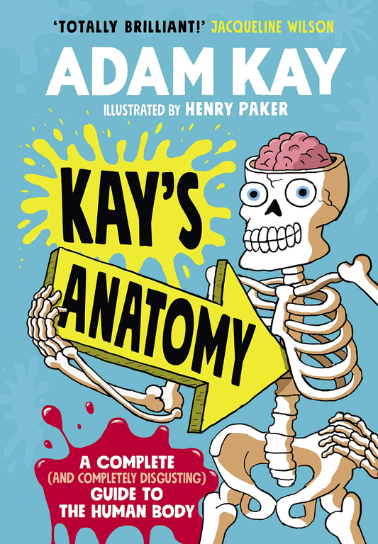 Kay’s Anatomy by Adam Kay