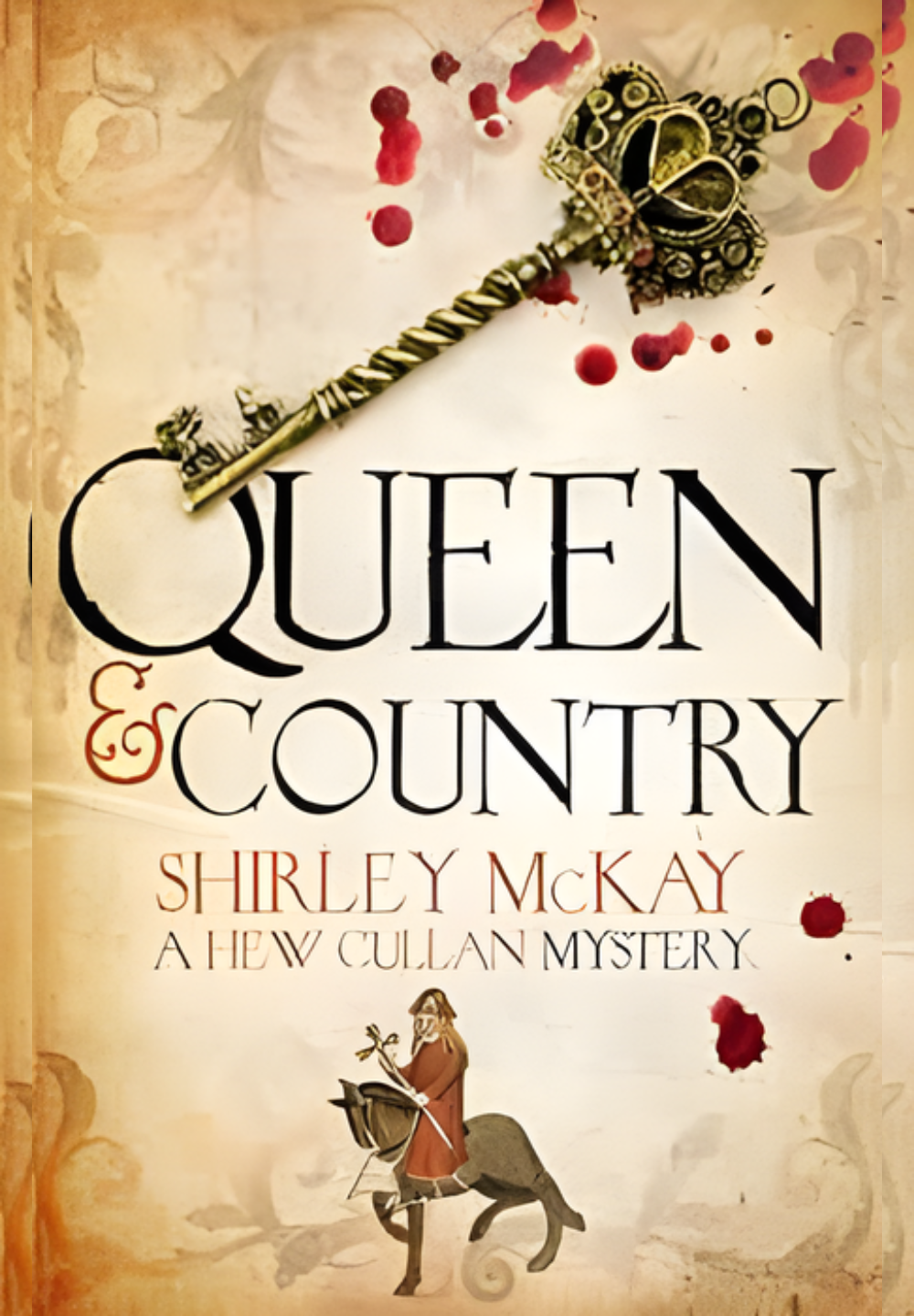 Queen & Country by Shirley McKay