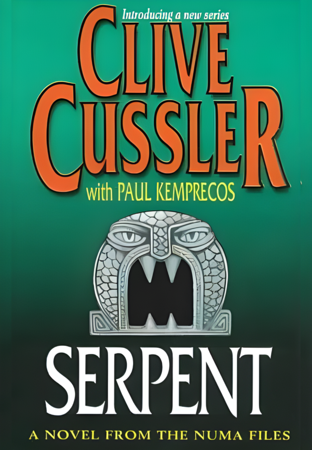Serpent by Clive Cussler (with Paul Kemprecos)