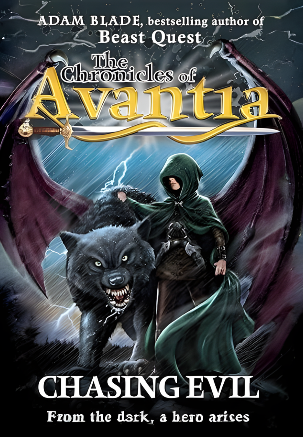 The Chronicles of Avantia: Chasing Evil: Book 2 by Adam Blade
