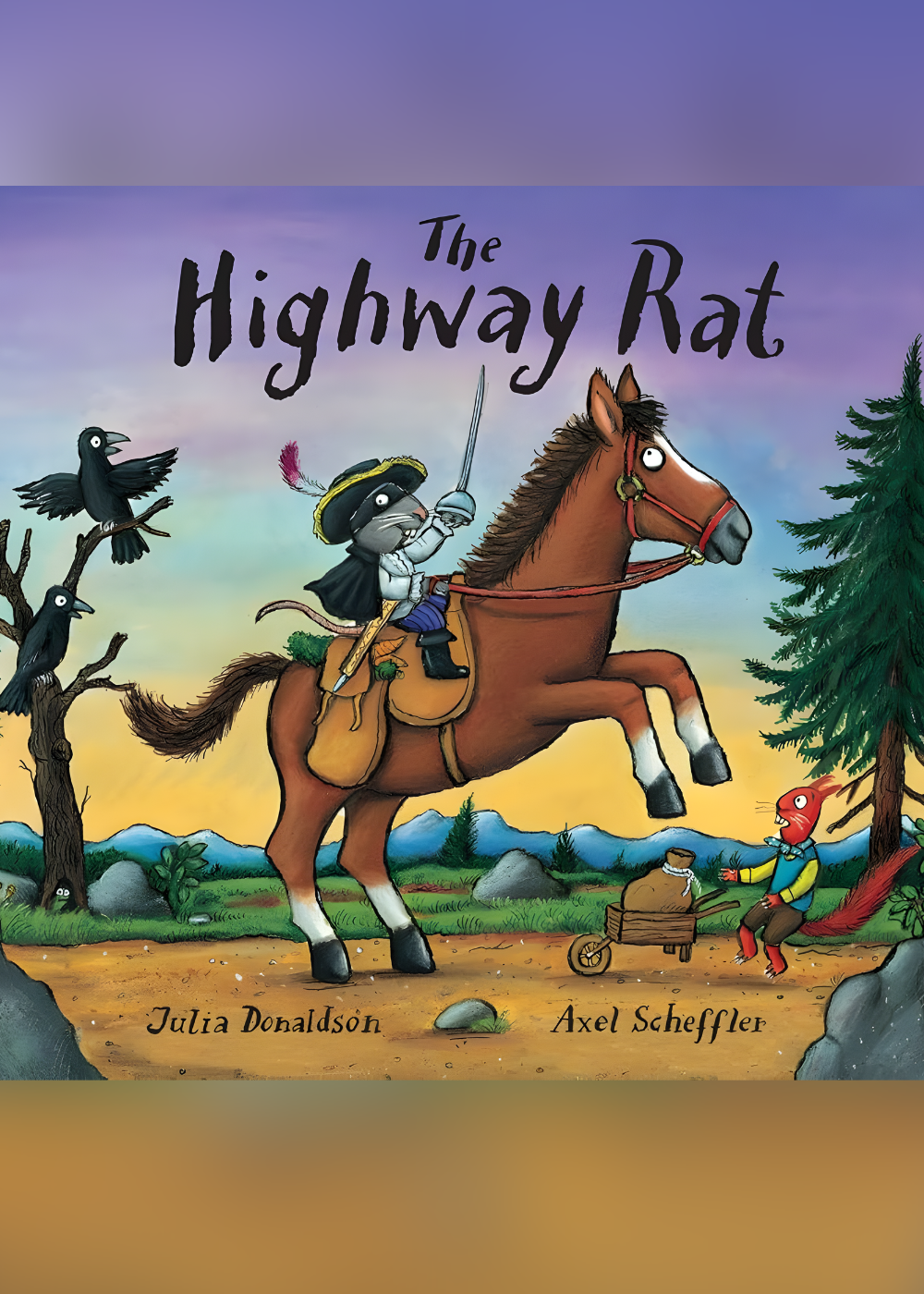 The Highway Rat by Julia Donaldson