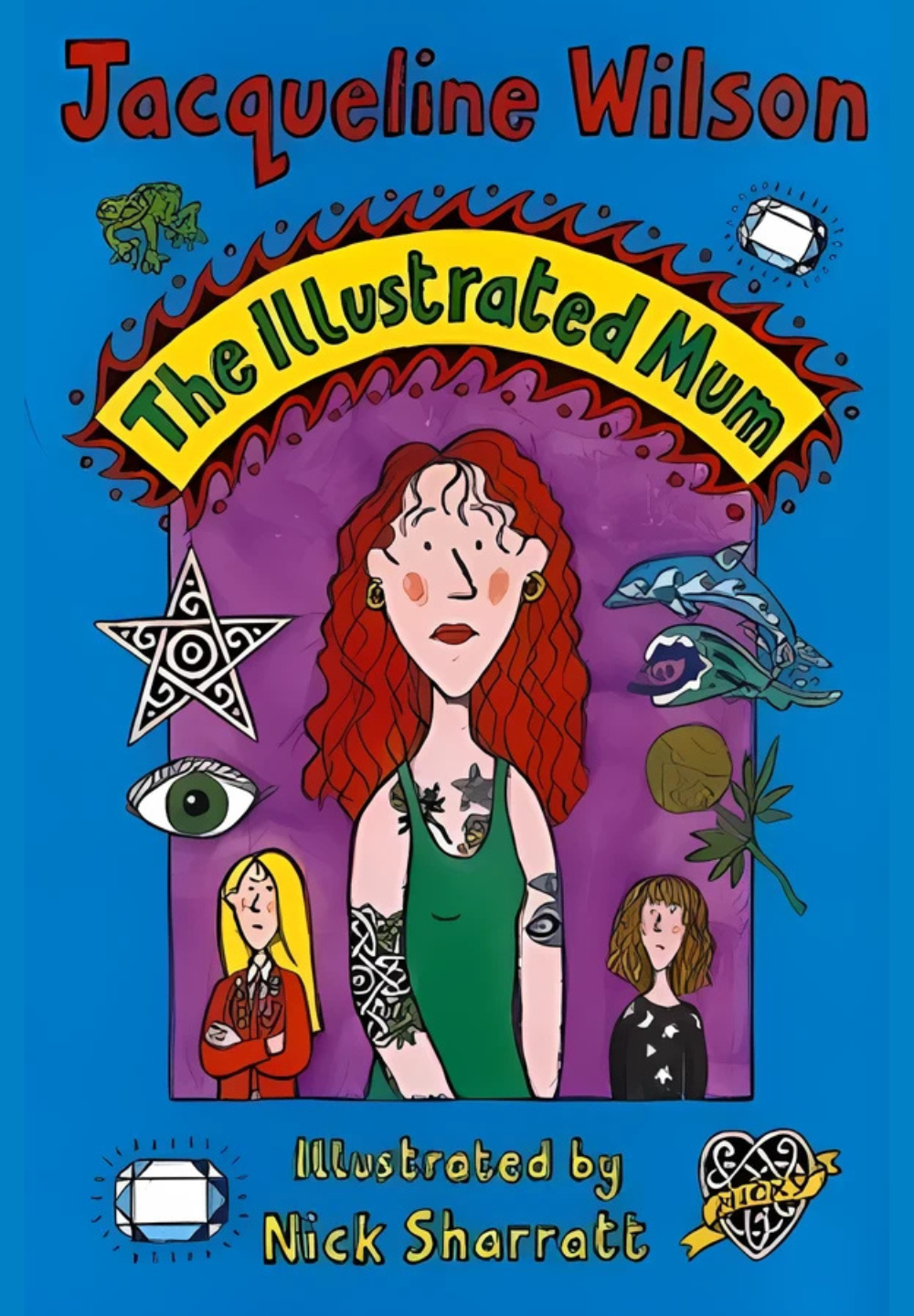 The Illustrated Mum by Jacqueline Wilson