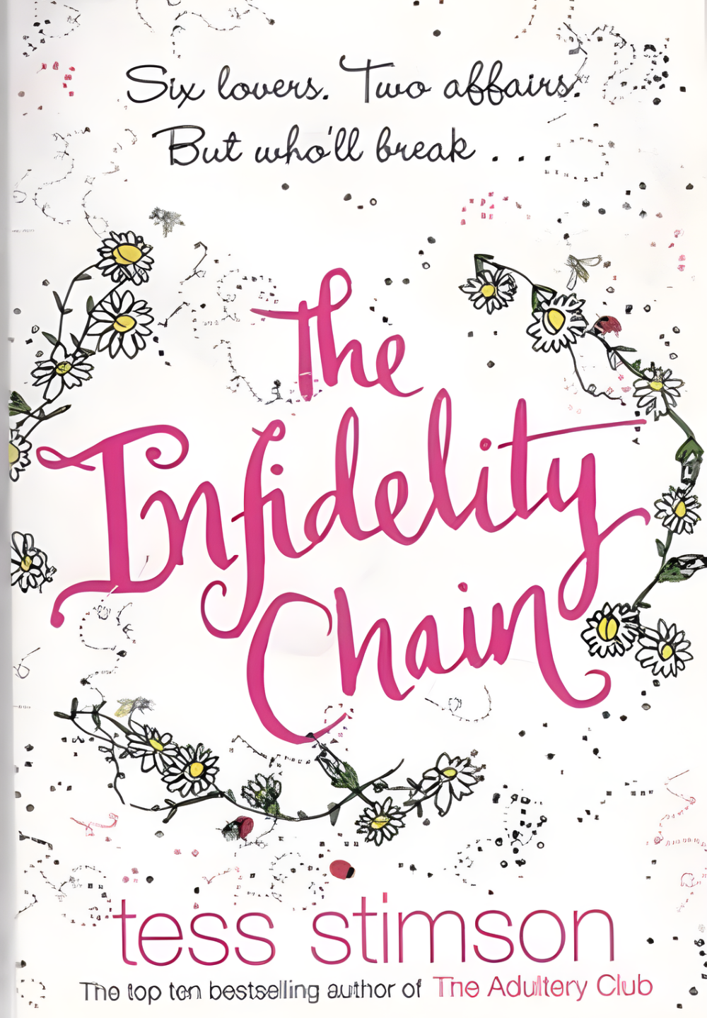 The Infidelity Chain by Tess Stimson