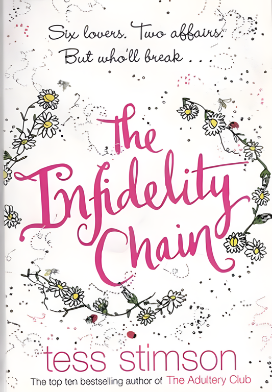 The Infidelity Chain by Tess Stimson