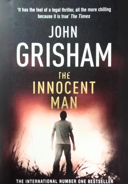 The Innocent Man by John Grisham