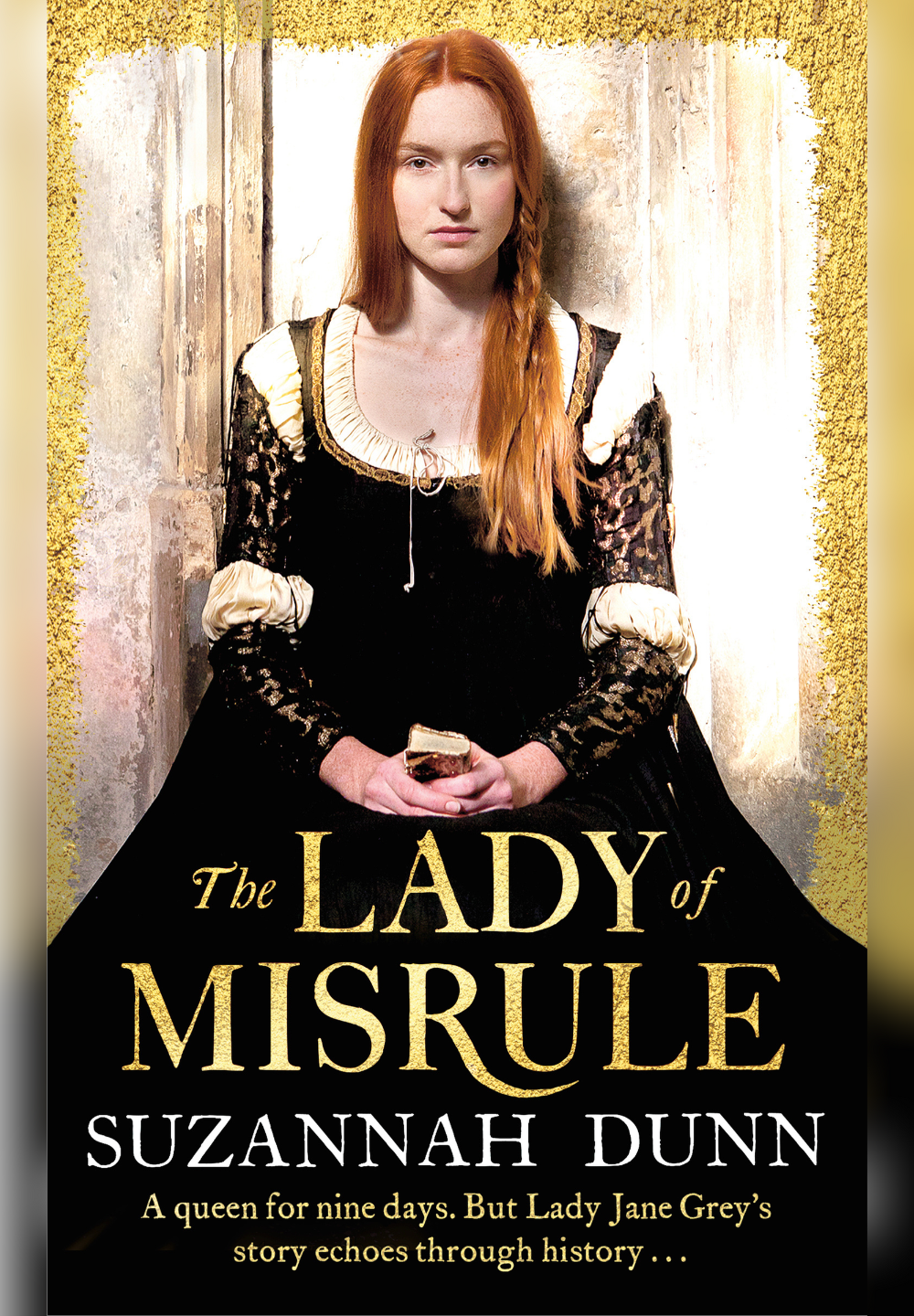 The Lady of Misrule by Suzannah Dunn