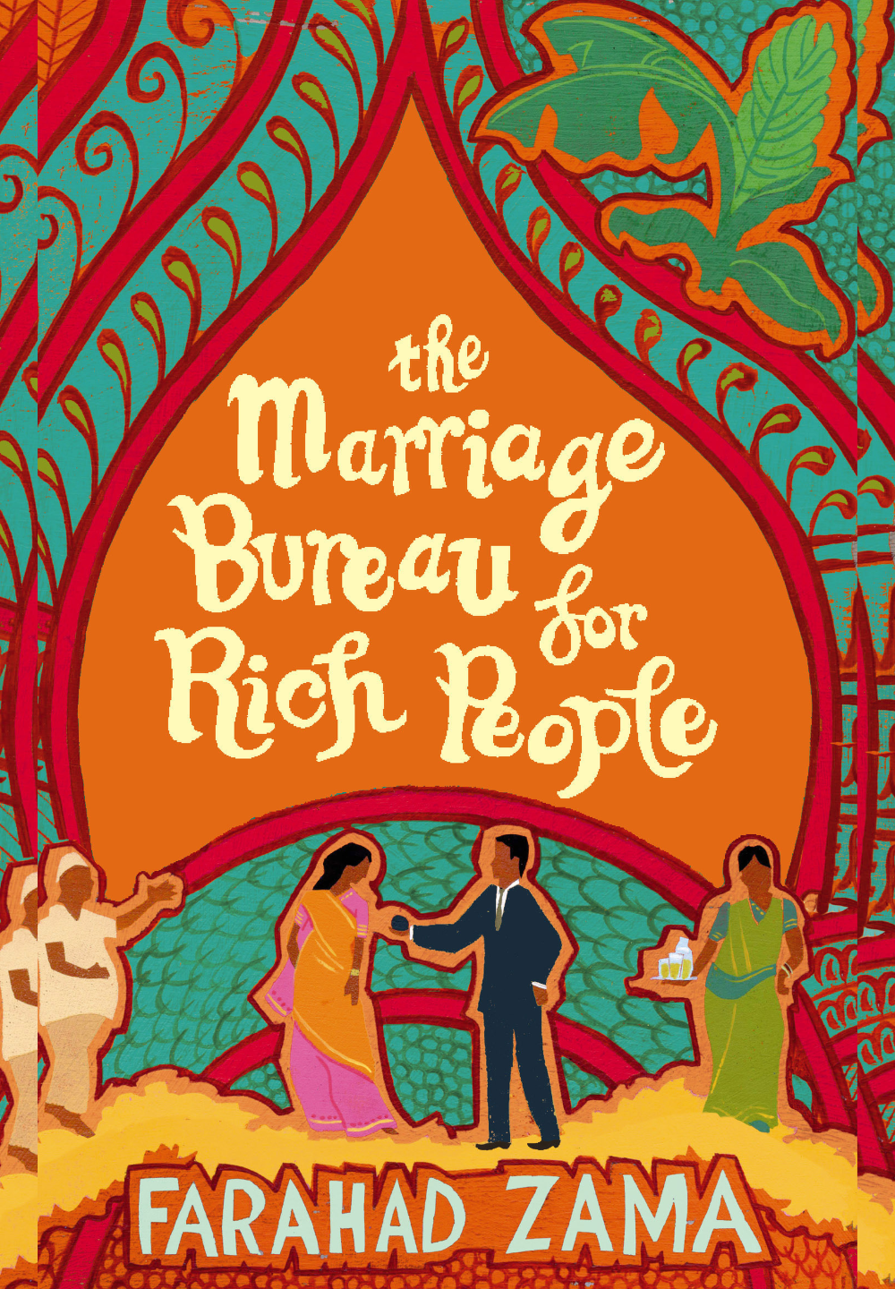 The Marriage Bureau for Rich People by Farahad Zama