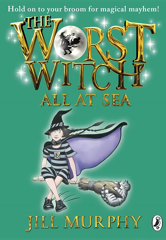 The Worst Witch – All at Sea by Jill Murphy