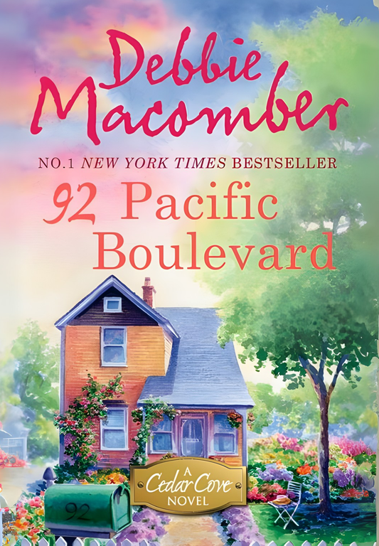 92 Pacific Boulevard by Debbie Macomber