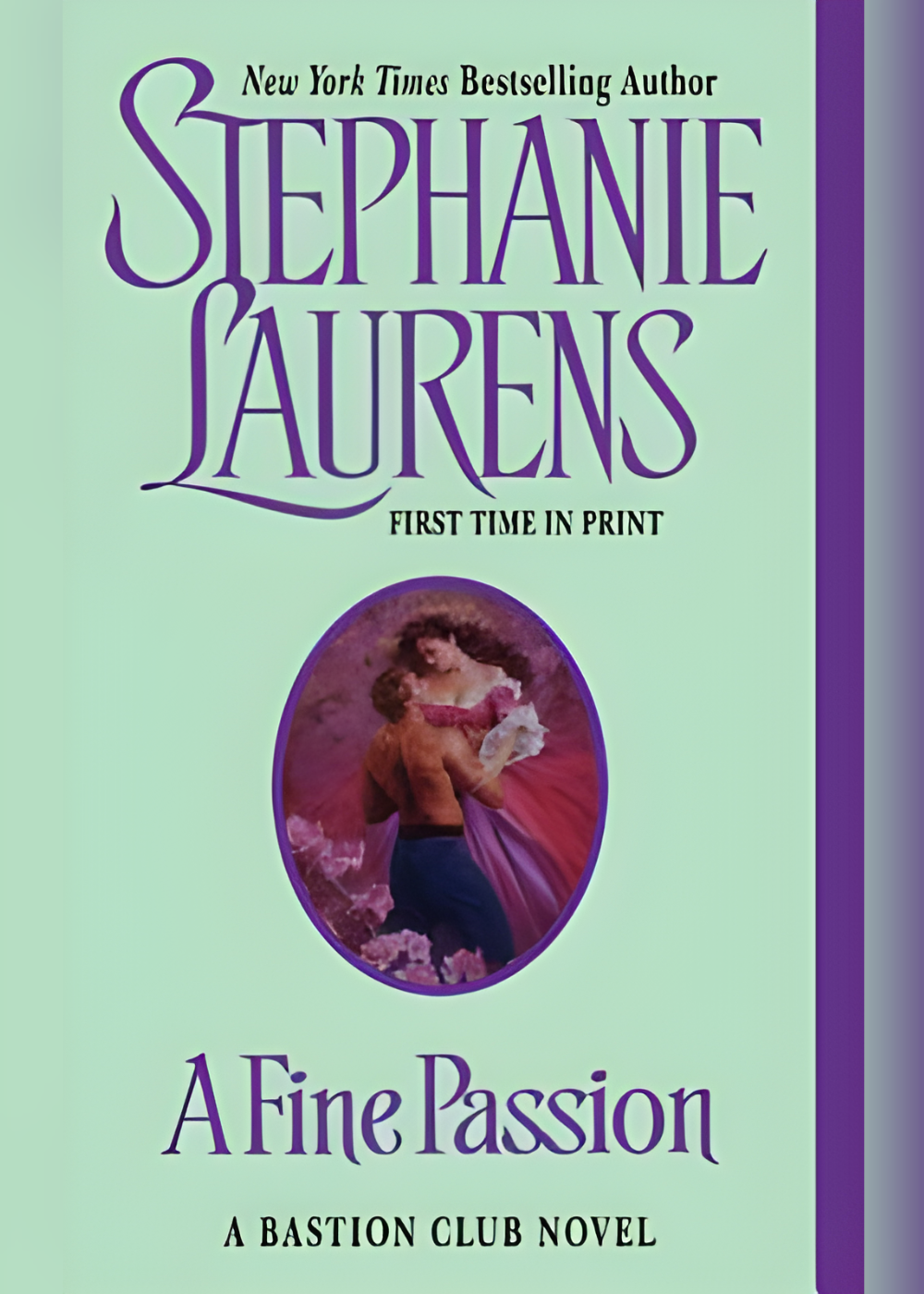 A Fine Passion by Stephanie Laurens