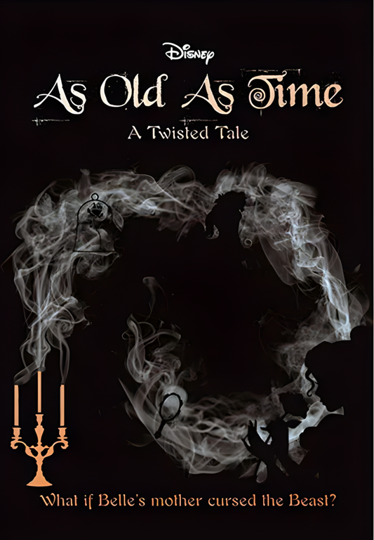 As Old As Time (Disney: A Twisted Tale #4) by Elizabeth J. Braswell