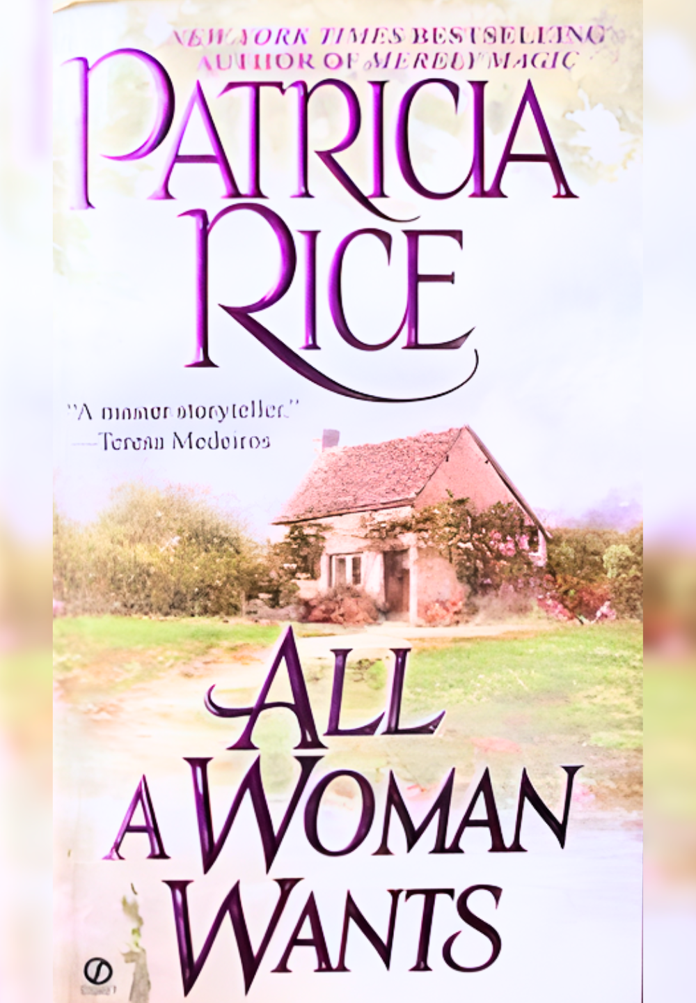 All a Woman Wants by Patricia Rice