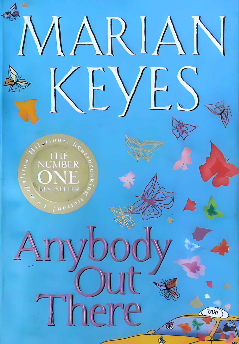 Anybody Out There by Marian Keyes