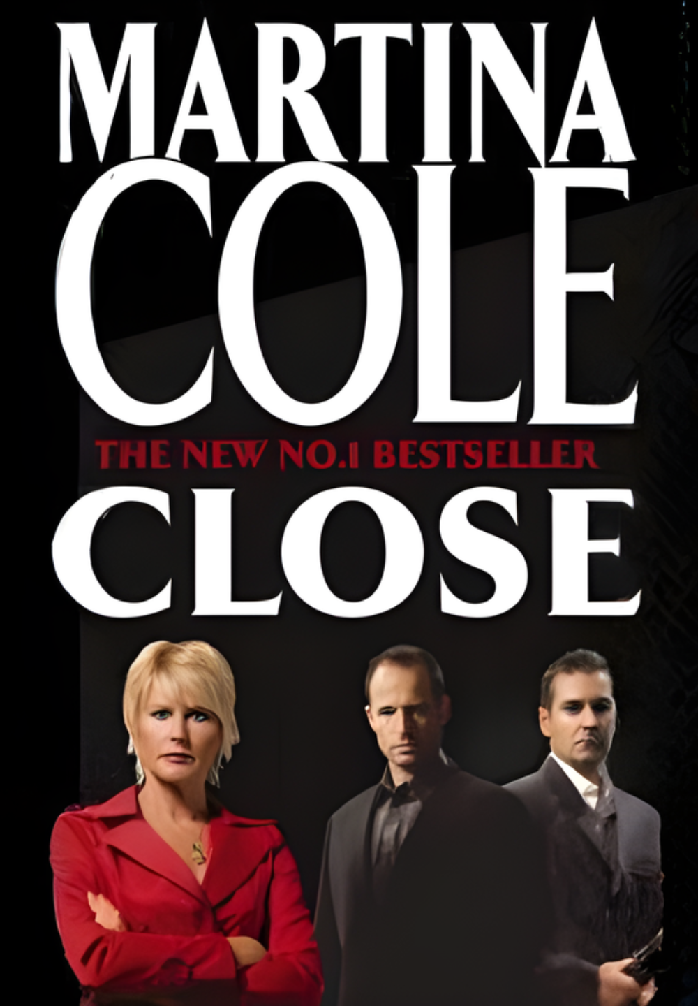 Close by Martina Cole