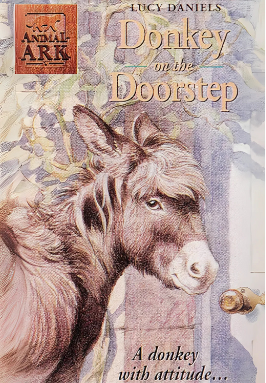 Donkey on the Doorstep by Lucy Daniels