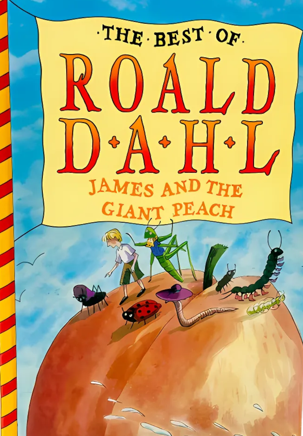 James and the Giant Peach by Roald Dahl