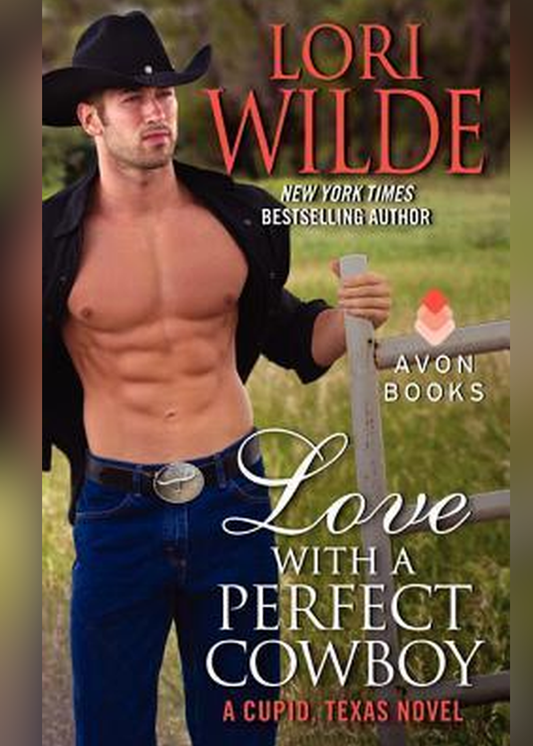 Love with a Perfect Cowboy by Lori Wilde