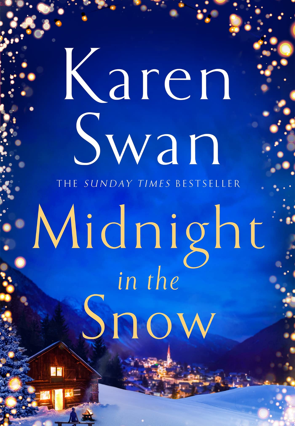 Midnight in the Snow by Karen Swan