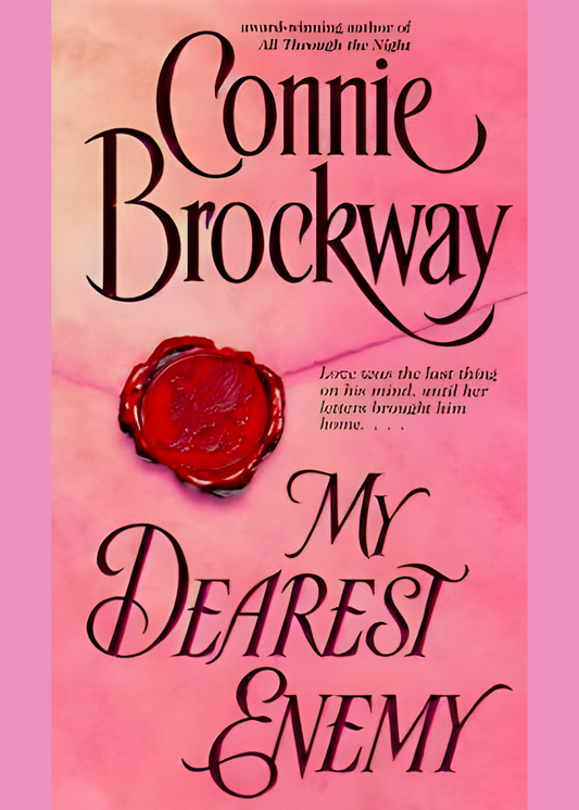 My Dearest Enemy by Connie Brockway