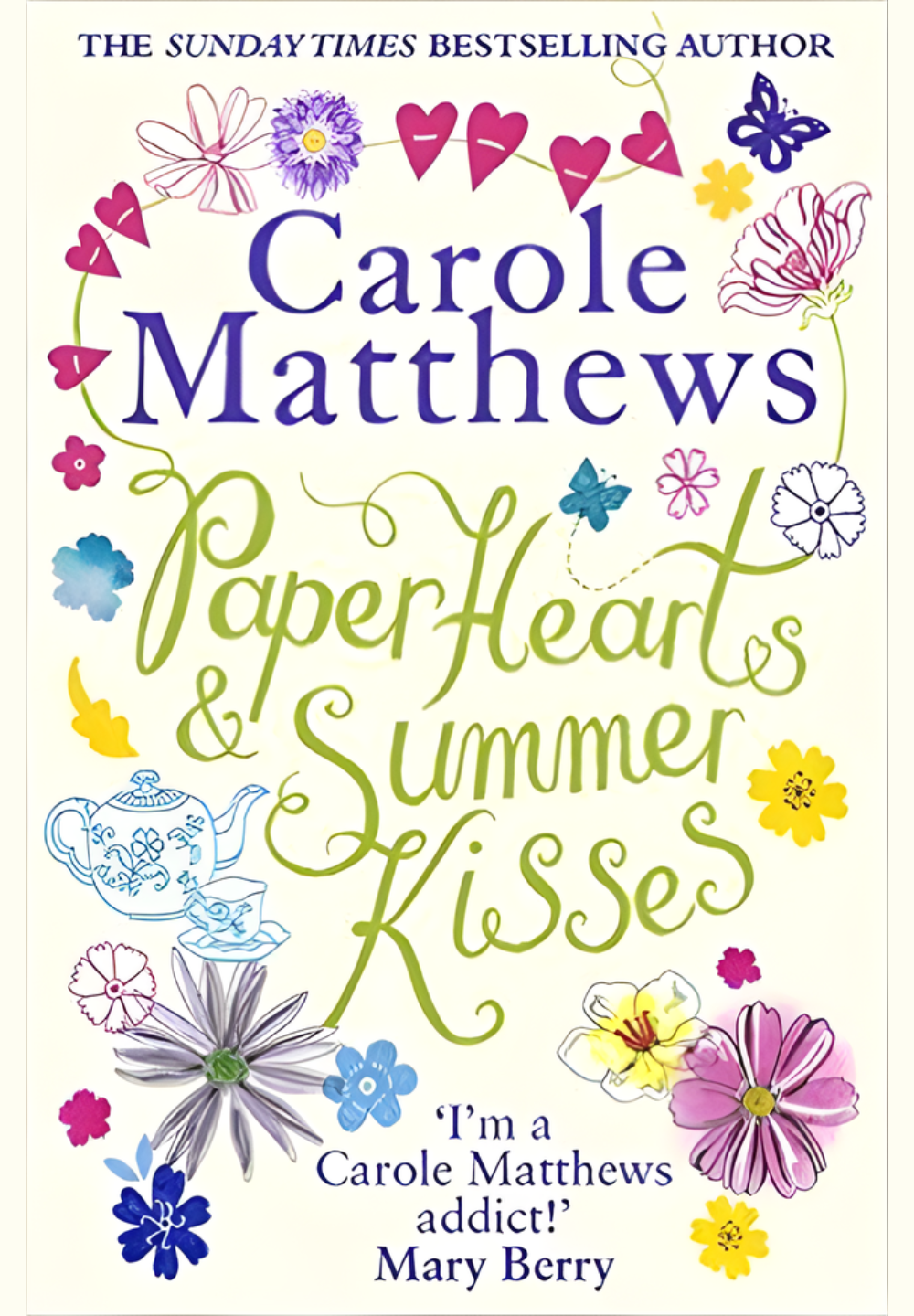 Paper Hearts & Summer Kisses by Carole Matthews