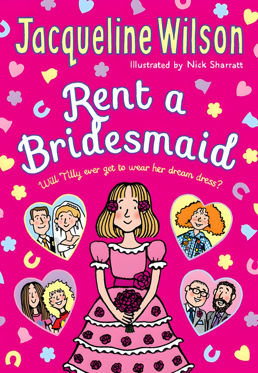Rent a Bridesmaid by Jacqueline Wilson