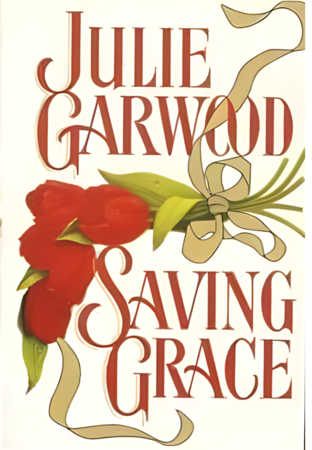 Saving Grace by Julie Garwood