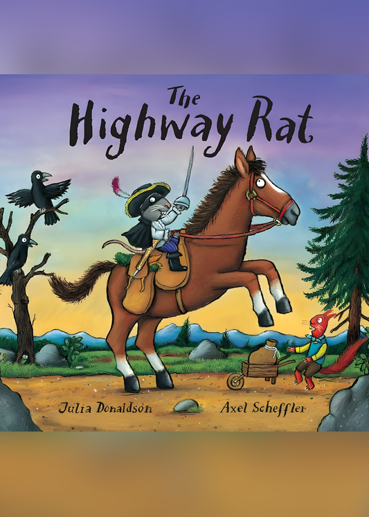The Highway Rat by Julia Donaldson