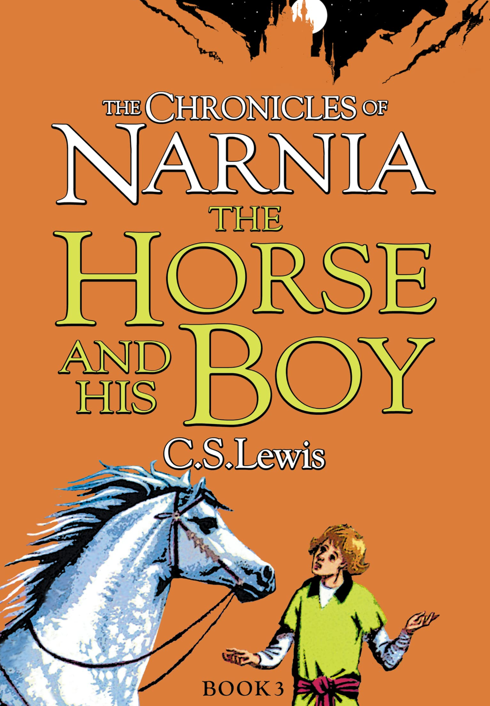The Chronicles of Narnia Book 3: The Horse and His Boy by C.S. Lewis