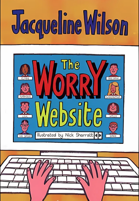 The Worry Website by Jacqueline Wilson