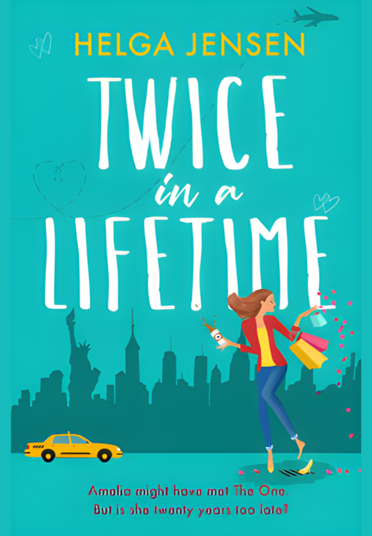 Twice in a Lifetime by Helga Jensen