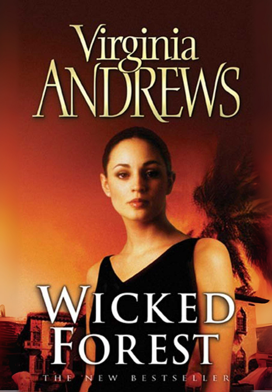 Wicked Forest by Virginia Andrews